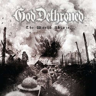 GOD DETHRONED - World&#39;s Ablaze (Vinyl)