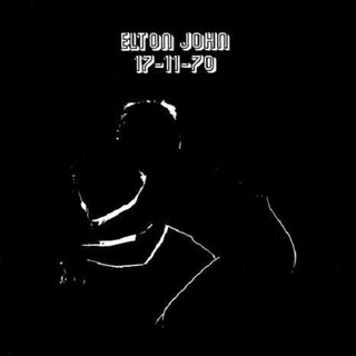 ELTON JOHN - 17-11-70 (Remastered Vinyl)