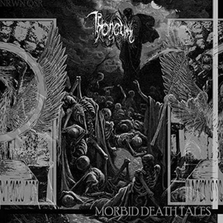 THRONEUM - Morbid Death Tales