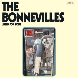 BONNEVILLES - Listen For Tone