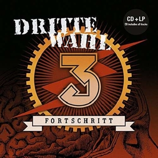 DRITTE WAHL - Fortschritt -lp+cd-