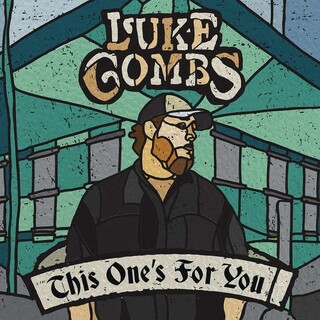 LUKE COMBS - This One&#39;s For You