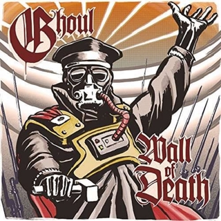 GHOUL - Wall Of Death
