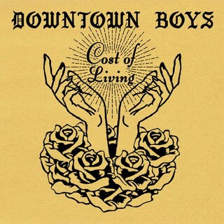 DOWNTOWN BOYS - Cost Of Living (Lp)