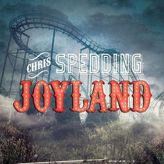 CHRIS SPEDDING - Joyland