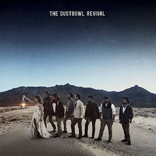THE DUSTBOWL REVIVAL - The Dustbowl Revival