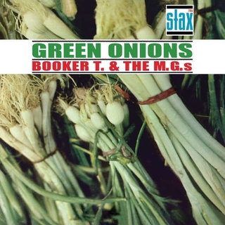 BOOKER T &amp; THE MG&#39;S - Green Onions (180g)