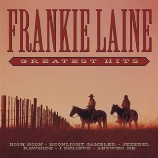 FRANKIE LAINE - Greatest Hits -hq-