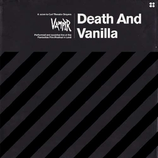 DEATH AND VANILLA - Vampyr