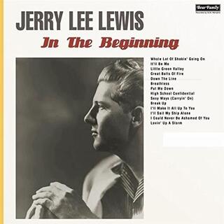 JERRY LEE LEWIS - In The Beginning -hq-