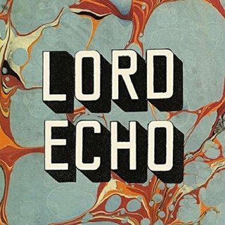 LORD ECHO - Harmonies - Dj Friendly Editio
