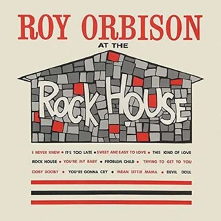 ROY ORBISON - At The Rock House