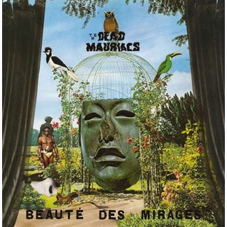 THE DEAD MAURIACS - Beaute Des Mirages