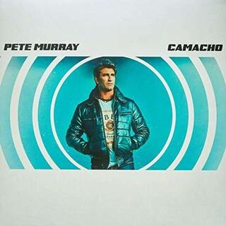 PETE MURRAY - Camacho