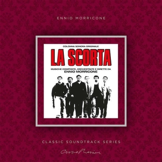 ENNIO MORRICONE - La Scorta: Original Motion Picture Soundtrack