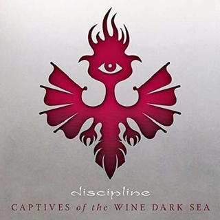 DISCIPLINE - Captives Of The Wine Dark Sea