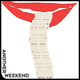 ARIEL PINK - &#39;another Weekend&#39; B/w &#39; (Ode To The Goat (Thank You))