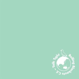 ROLLING BLACKOUTS COASTAL FEVER - Talk Tight