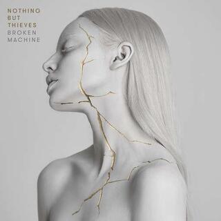 NOTHING BUT THIEVES - Broken Machine