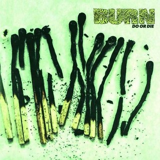 BURN - Do Or Die (Lp)