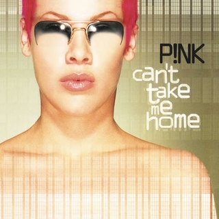 P!NK - Can&#39;t Take Me Home