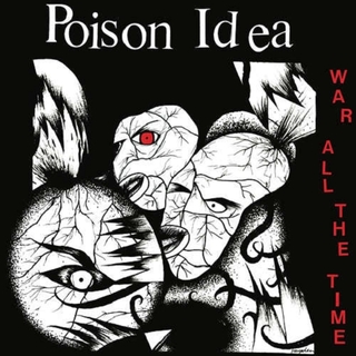 POISON IDEA - War All The.. -coloured-