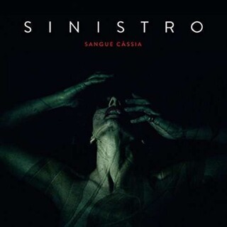 SINISTRO - Sangue Cassia (2lp Gatefold Vinyl)
