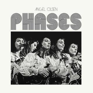 ANGEL OLSEN - Phases (Lp)