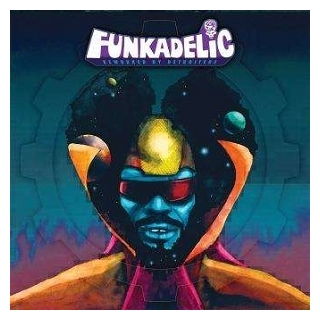 FUNKADELIC - Reworked By Detroiters
