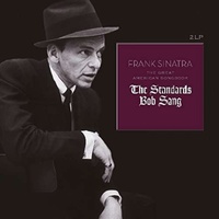 FRANK SINATRA - Great American Songbook: The Standards Bob Sang