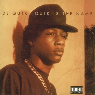DJ QUIK - Quik Is The Name (Explicit)