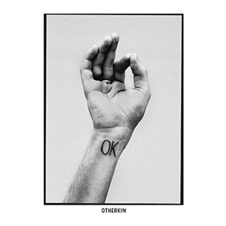 OTHERKIN - OK
