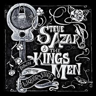 STEVE &amp; THE KINGS M AZAR - Down At The Liquor Store
