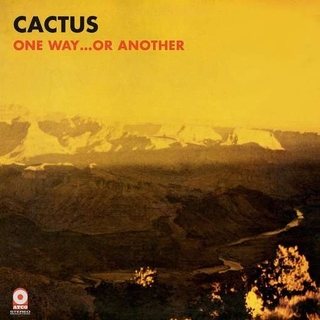 CACTUS - One Way Or Another (Vinyl)