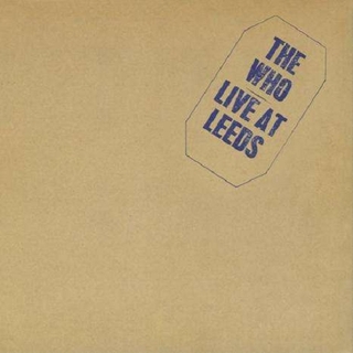 THE WHO - Live At Leeds