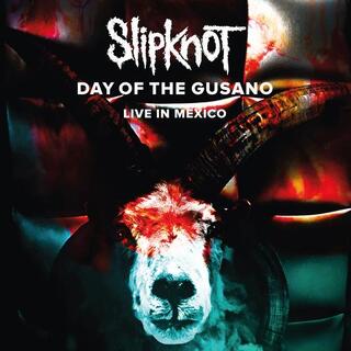SLIPKNOT - Day Of The Gusano - Live In Me