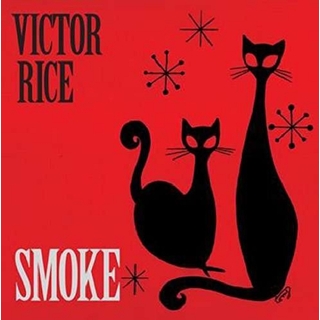 VICTOR RICE - Smoke -hq/download-