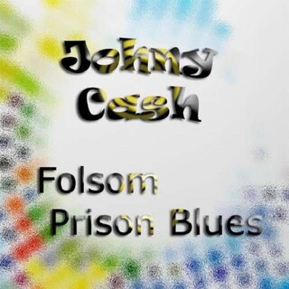 JOHNNY CASH - Flosom Prison Blues