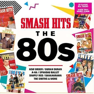 VARIOUS ARTISTS - Smash Hits The 80s