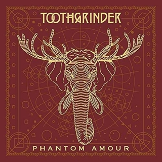 TOOTHGRINDER - Phantom Amour (Lp)