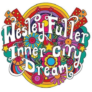 WESLEY FULLER - Inner City Dream