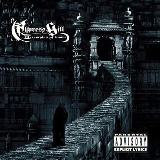 CYPRESS HILL - Iii (Temples Of Boom)