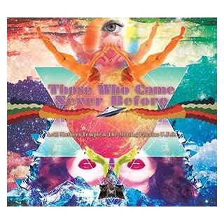 ACID MOTHERS TEMPLE - Those Who Came Never Before