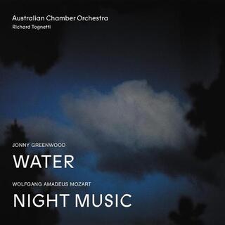 AUSTRALIAN CHAMBER ORCHESTRA - Jonny Greenwood Water / Wo