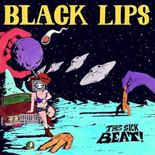 BLACK LIPS - This Sick Beat! [10&#39;] (Colored Vinyl, Limited To 1200, Indie-retail Exclusive) (Rsd Bf 2017)