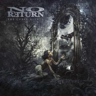 NO RETURN - The Curse Within