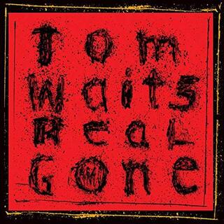 TOM WAITS - Real Gone (Remastered) (Vinyl)