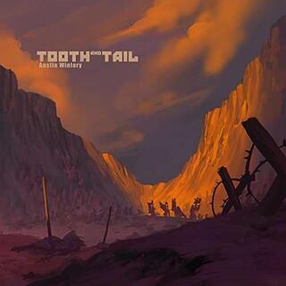 AUSTIN WINTORY - Ost: Tooth &amp; Tail