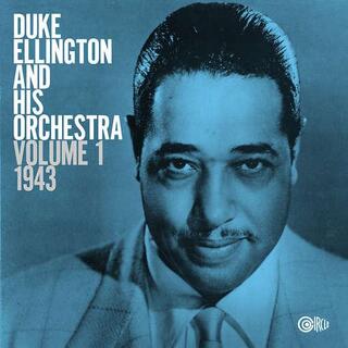 DUKE ELLINGTON - Volume 1: 1943
