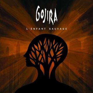 GOJIRA - L&#39;enfant Sauvage